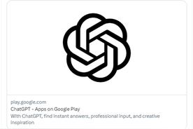 OpenAI 正式上线安卓版 ChatGPT,哪些信息值得关注?